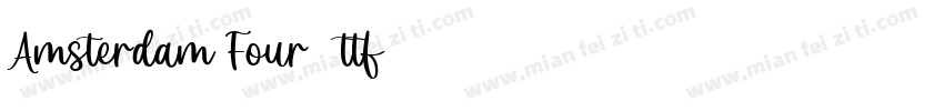 Amsterdam Four_ttf字体转换